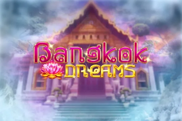 Bangkok Dreams